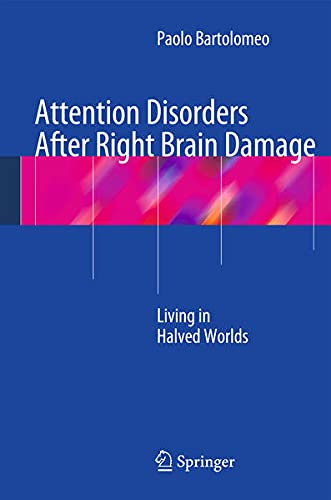 Buy Attention Disorders After Right Brain Damage: Living in Halved Worlds — BookShops.in