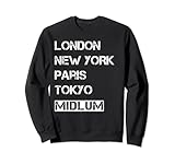 London, New York, Paris, Tokyo, Midlum! Deine Heimat oder Wahlheimat ist Midlum? Zeige es mit stolz! Deine Stadt oder dein Dorf kann mit den mit größten Städten der Welt mithalten.