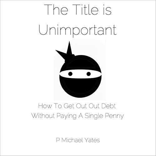 The Title Is Unimportant by P. Michael Yates episode artwork