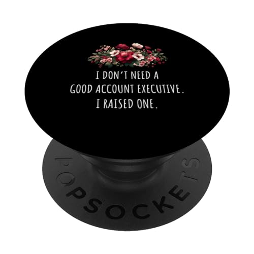 Funny Account Executive Mom Design Mom Of Account Executive PopSockets PopGrip Interchangeable