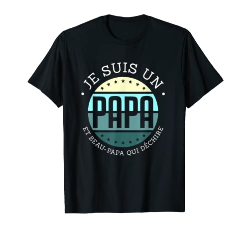 Hombre Je Sis Un Papa Y Beau-papa - Regalo para un padre Camiseta