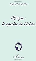 AFRIQUE : LE SPECTRE DE L'ÉCHEC 2738496261 Book Cover