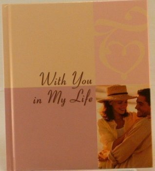 Hardcover With You in My Life Book