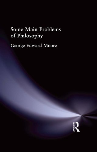 Some Main Problems of Philosophy      1st Edition, Kindle Edition