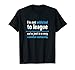 League We're In A Committed Relationship Legends T-Shirt