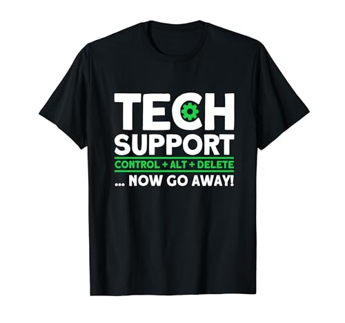Tech Support Control Alt Delete Technical Support Help Desk T-Shirt