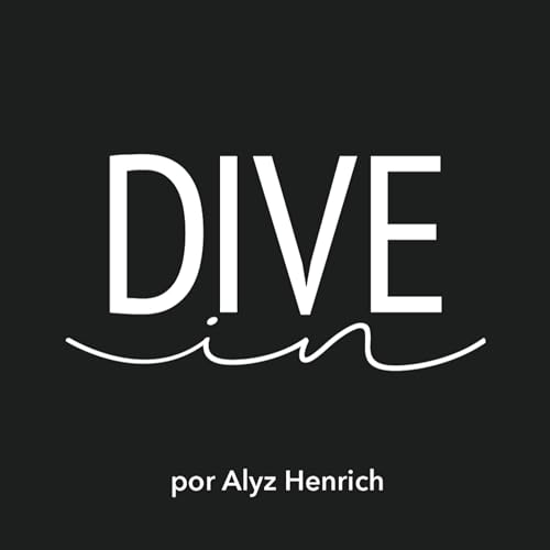 Corre, Alyz, corre: el proceso. | Dive In por Alyz Henrich Ep.2 copertina