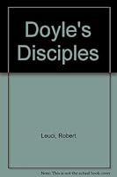 Doyle's Disciples 0006172563 Book Cover
