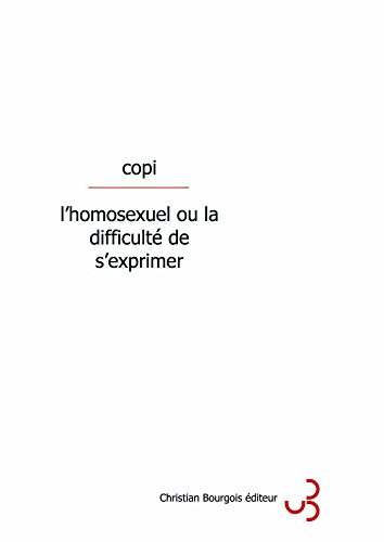 Télécharger L'homosexuel ou la difficulté de s'exprimer (Théâtre) Livre eBook France