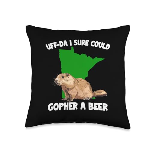 I Sure Could Gopher a Beer | Minnesota Sayings Apparel MN Throw Pillow