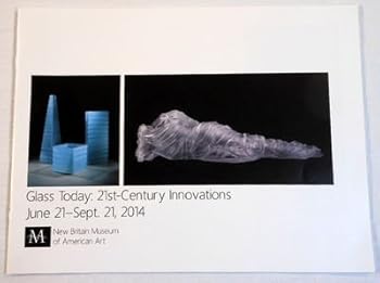 Paperback Glass Today: 21st-Century Innovations [Chinese] Book