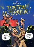 Paperback Tonton la-Terreur ! [French] Book