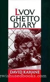 Lvov Ghetto Diary (As: David Kahane)