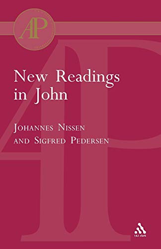 New Readings In John (T & Tclark Academic Paperbacks)