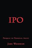  ipo (Ben Morgan Book 2) (English Edition)