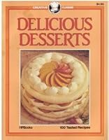 Delicious Desserts (Creative cuisine) 0895863405 Book Cover