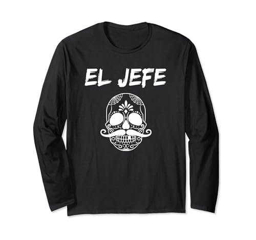 El Jefe Men Mexican Boss Sugar Skull Day Of The Dead Manche Longue