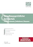 Verwaltungsgerichtlicher Rechtsschutz: Verwaltungsprozessrecht