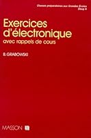 Exercices d'électronique : Avec rappels de cours 2225821941 Book Cover