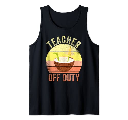 Teacher Off Duty Shirt Funny Teacher Off Duty Camiseta sin Mangas