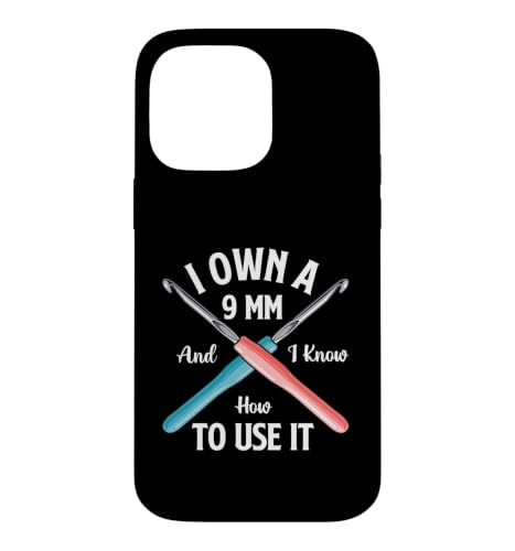 I Own A 9mm And I Know How To It - �����j�҂� �X�}�z�P�[�X iPhone 14 Pro Max �p