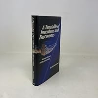 A Timetable of Inventions and Discoveries: From Pre-History to the Present Day 0871315203 Book Cover