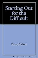Starting Out for the Difficult 006096197X Book Cover