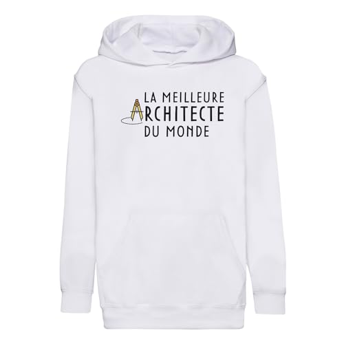 La Meilleure Architecte du Monde sweat à capuche enfant hoodie métier art
