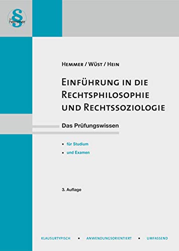 13980 - Skript Einführung in die Rechtsphilosophie und Rechtssoziologie: Das Prüfungswissen für Studium und Examen (Skripten)