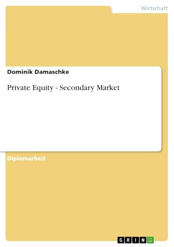 Private Equity - Secondary Market (German Edition)