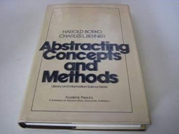 Hardcover Abstracting Concepts and Methods (Library and Information Science (New York, N.Y.).) Book