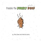 Freddie the Funky Poop