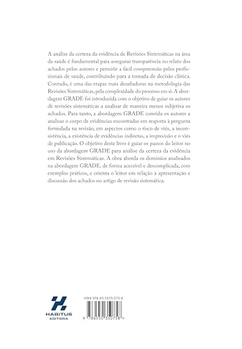 ABORDAGEM GRADE PARA AVALIAÇÃO DA CERTEZA DA EVIDÊNCIA EM REVISÕES SISTEMÁTICAS - Carolina Castro Ma