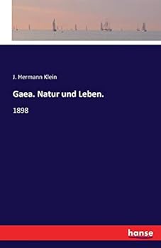 Paperback Gaea. Natur und Leben.: 1898 [German] Book