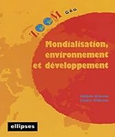 Mondialisation, environnement et développement 272981969X Book Cover