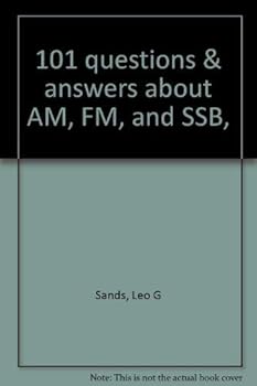 Paperback 101 questions & answers about AM, FM, and SSB, Book