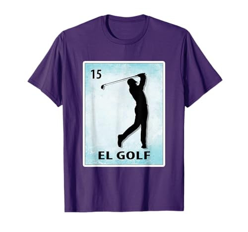 El Golf Mexican Golf Cards Golfer T-Shirt