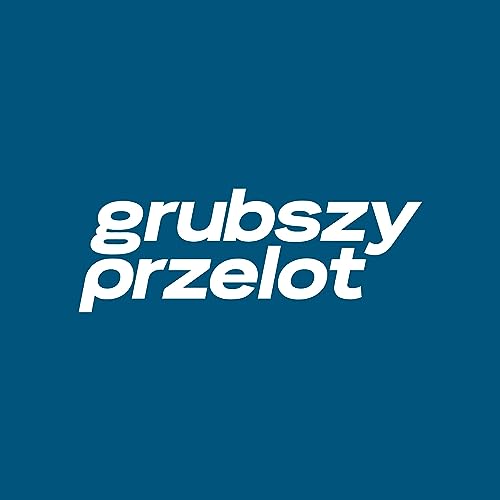 GRUBSZY PRZELOT Podcast cover art