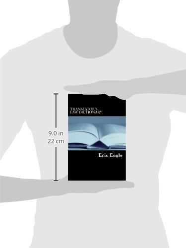 Translator's Law Dictionary: English – Deutsch – Francais (With Notions In Latin And Italian) (Quizmaster Common Law For German And European Jurists) #TOP2