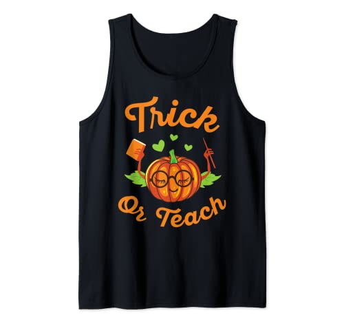 Trick Or Teach - Regalo de calabaza para profesor de Halloween Camiseta sin Mangas