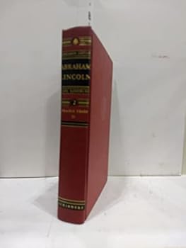 Abraham Lincoln the Prairie Years -Ii