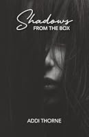 Shadows From the Box B0DF76MP4J Book Cover