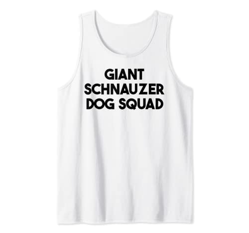 Giant Schnauzer Dog Squad - Giant Schnauzer Dog Lover Divertido Camiseta sin Mangas