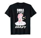 Smile If You're Horny Funny Adult Gag