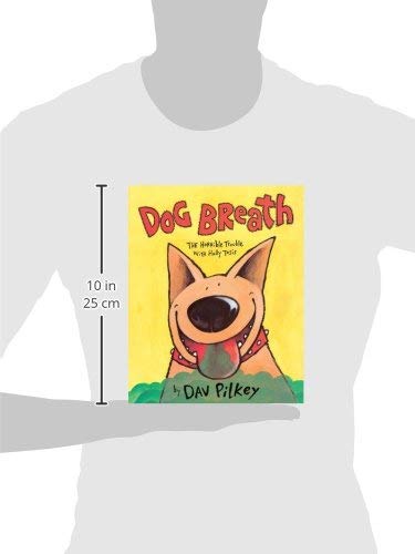 Dog Breath: The Horrible Trouble with Hally Tosis