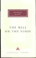 The Mill On The Floss : Eliot, George: Amazon.com.au: Books