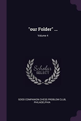 "our Folder" ...; Volume 4