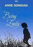Being Emily (Isis General Fiction)