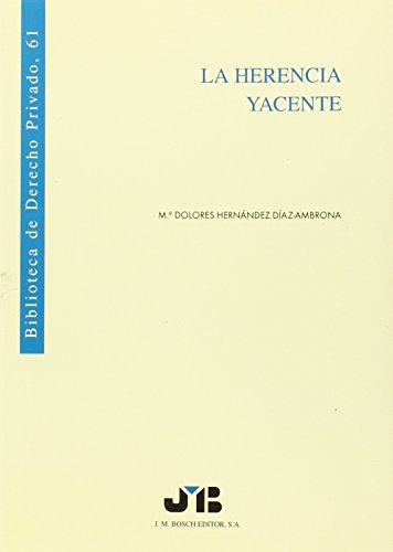La herencia yacente