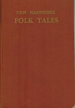 New Hampshire Folk Tales.